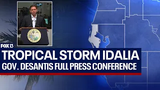 Governor DeSantis Tropical Storm Idalia Update