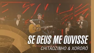 Chitãozinho & Xororó - Se Deus me ouvisse (Sinfônico 40 Anos) [Part. Especial Sandy & Junior]