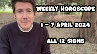 Turn over a new leaf 🍃 1 - 7 April 2024 Weekly Horoscope All 12 Signs!