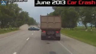 June 2013 # 2 - Car Crash Compilation |18+ Only| Аварии и ДТП Июнь 2013 # 2