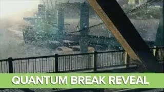 Quantum Break Trailer at Xbox One Reveal Event - Quantum Break by Remedy