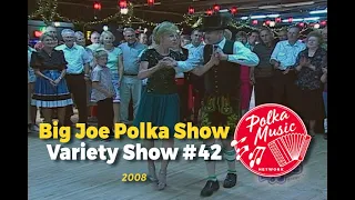 Big Joe Polka Show | Variety Show #42 | Polka Music | Polka Dance | Polka Joe