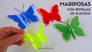 Mariposas con botellas de plástico - Butterflies out of recycled plastic bottles