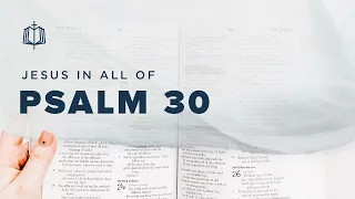 Psalm 30 | Mourning into Dancing | Bible Study