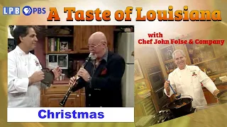 Louisiana Christmas | A Taste of Louisiana with Chef John Folse & Company (1995)