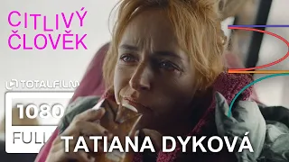 Citlivý člověk (2023) Tatiana Dyková o filmu #KVIFF