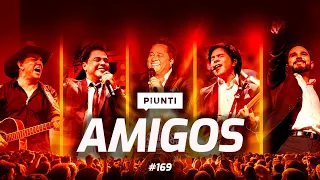 AMIGOS - Piunti #169 (Zezé, Luciano, Chitão, Xororó e Leonardo)