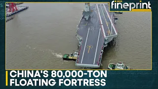 Fujian's sea trials mark a new chapter in China's naval power | WION Fineprint