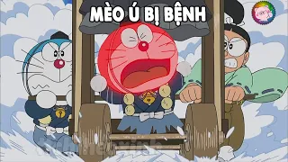 Review Doraemon - Mèo Ú Bị Bệnh | #CHIHEOXINH | #1275