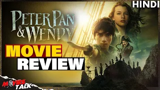 Peter Pan & Wendy - Movie REVIEW | Movies Talk