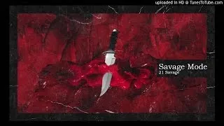 21 Savage - X Bitch (Ft. Future)