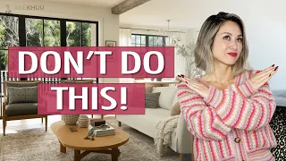 5 Things I Don't Do In My Home As A Pro Interior Designer | Julie Khuu