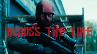 Red Hood | Across The Line [Titans]