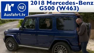 2018 Mercedes-Benz G 500 (W463) - Kaufberatung, Test, Review