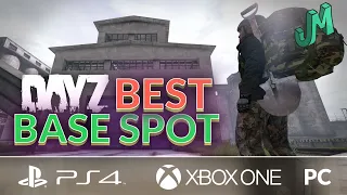 DayZ 1.09 🎒 Best Base Location 🎮 PS4, XBOX and PC