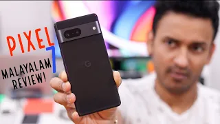 Google Pixel 7 Malayalam Review. (Better than Pixel 7a!)