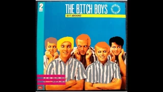 The Bitch Boys - Git Around