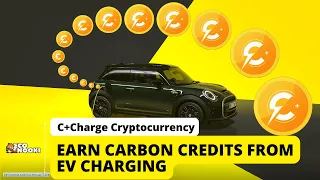 Get Paid To Charge Your EV - Here's How C+Charge Crypto Is Helping You Earn Carbon Credits!