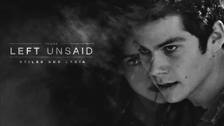 Stiles & Lydia | Things Left Unsaid