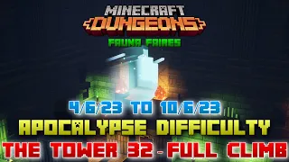 The Tower 32 [Apocalypse] Full Climb, Guide & Strategy, Minecraft Dungeons Fauna Faire