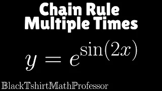 Chain Rule Multiple Times Problem 1 (Calculus 1)