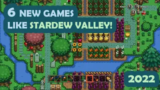 Top 6 New Games like Stardew Valley! | 2022 Edition