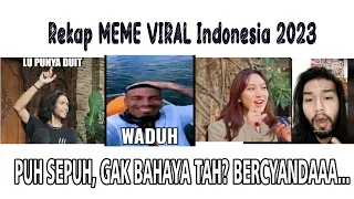 RANGKUMAN VIDEO MEME VIRAL SEPANJANG 2023