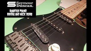 Seymour Duncan Quarter Pound Bridge and Neck Demo