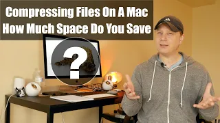Compressing Files On A Mac.  How Much Disk Space Do You Really Save?