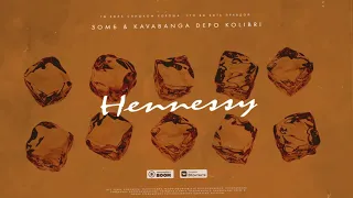 Зомб & Kavabanga Depo Kolibri - Hennessy