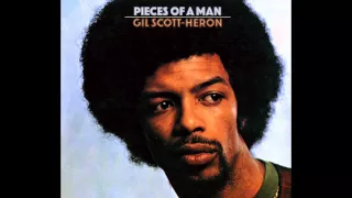 Gil Scott-Heron - Pieces Of A Man [Remastered + Bonus Tracks]