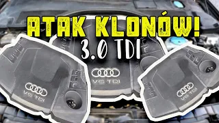 ATAK KLONÓW!!! CZY 3.0 TDI Z AUDI TO NA PEWNO DOBRY WYBÓR???