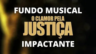 FUNDO MUSICAL PARA ORAÇÃO - O CLAMOR PELA JUSTIÇA