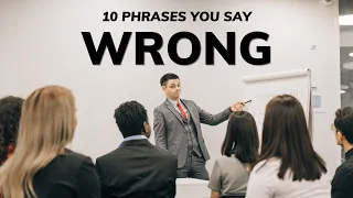 10 English Phrases You're Using Wrong
