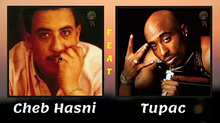 chab hasni ft 2pac✌