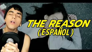 Hoobastank - The Reason (Español Cover)