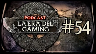 [Podcast] La Era del Gaming #54 - Trial of the Ancestors