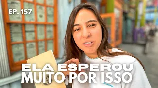 Chegou a hora de nos despedirmos. EP. 157