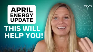 Is April 25th the Most Pivotal Week of the Year? Discover Why! (Astrology & Energy Update)