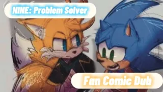NINE: Problem Solver (fan comic dub)