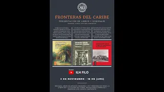 Fronteras del Caribe. Presentación/Homenaje