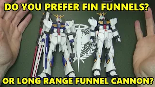 I love Fin Funnels, but the Nu Gundam  w/Funnel Cannon is neat too.