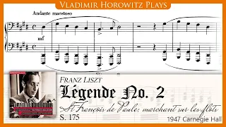 Liszt: Legend No. 2 "St. Francis of Paola walking on the waves" [Horowitz 1947]