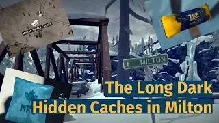 The Long Dark: All Hidden Caches of Milton