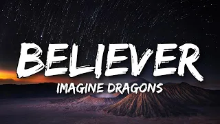 Believer - Imagine Dragons (Lyrics) || (Don't Miss That)