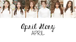 APRIL (에이프릴) - 봄의 나라 이야기 April Story (Colour Coded Lyrics) [Han/Rom/Eng]