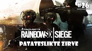 Patteslikte Zirve | Rainbow 6 Siege #26 [Türkçe]