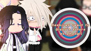 Hashira react to Giyuu's future as Zhongli | 1/1 | Slight ZhongChi | lazy | Xiaou