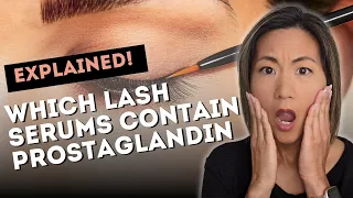 Which Lash Serums Contain Prostaglandins (And Which Don’t!)