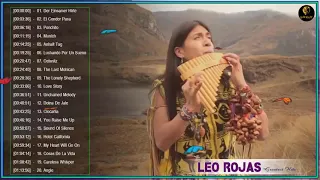 Love Leo Rojas Full Album Greatest Hits 2021 - Leo Rojas Best Pan Flute Hit 2021